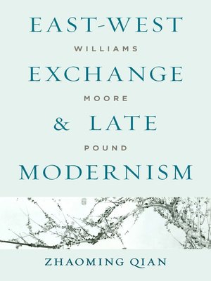 cover image of East-West Exchange and Late Modernism